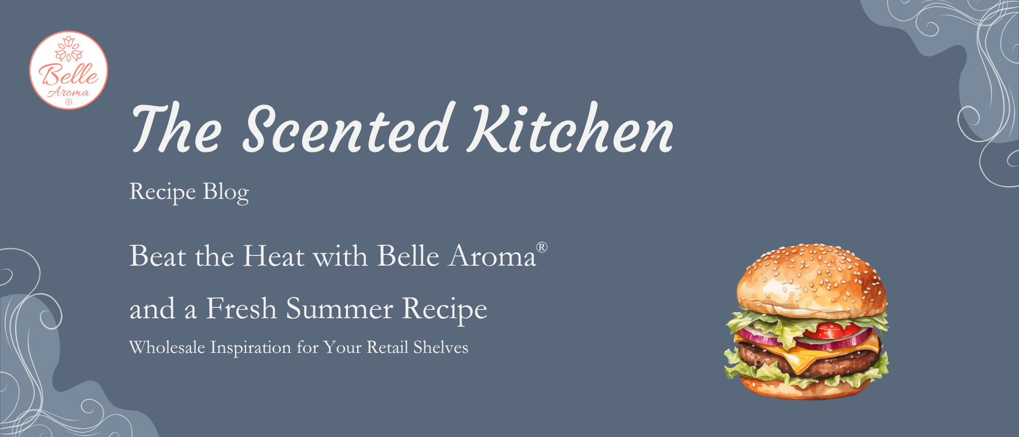 The Scented Kitchen: Beat the Heat with Belle Aroma® and a Fresh Summer Recipe